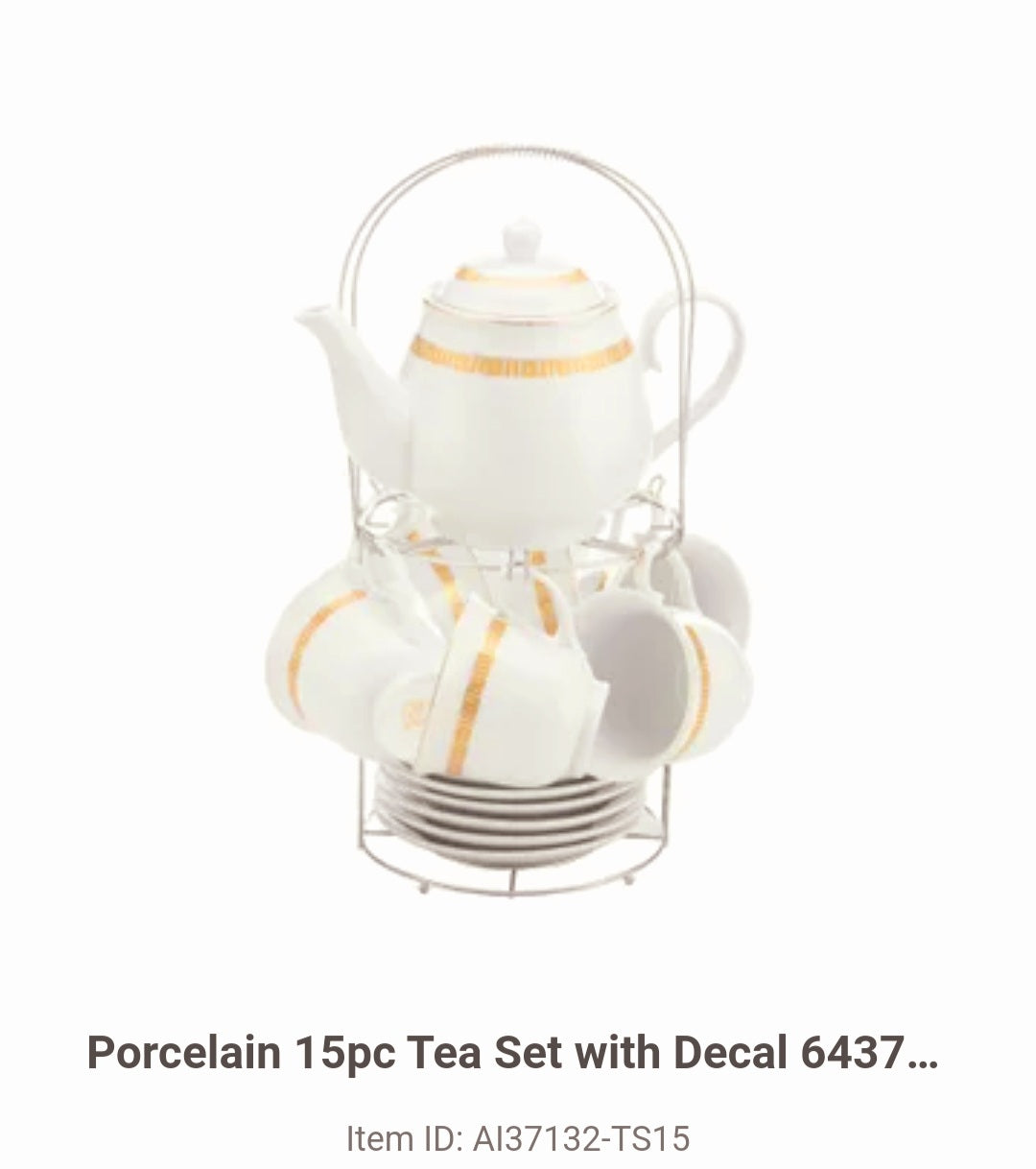 Porcelain 15pc Tea Set with Decal 643700359582
AI37132-TS15