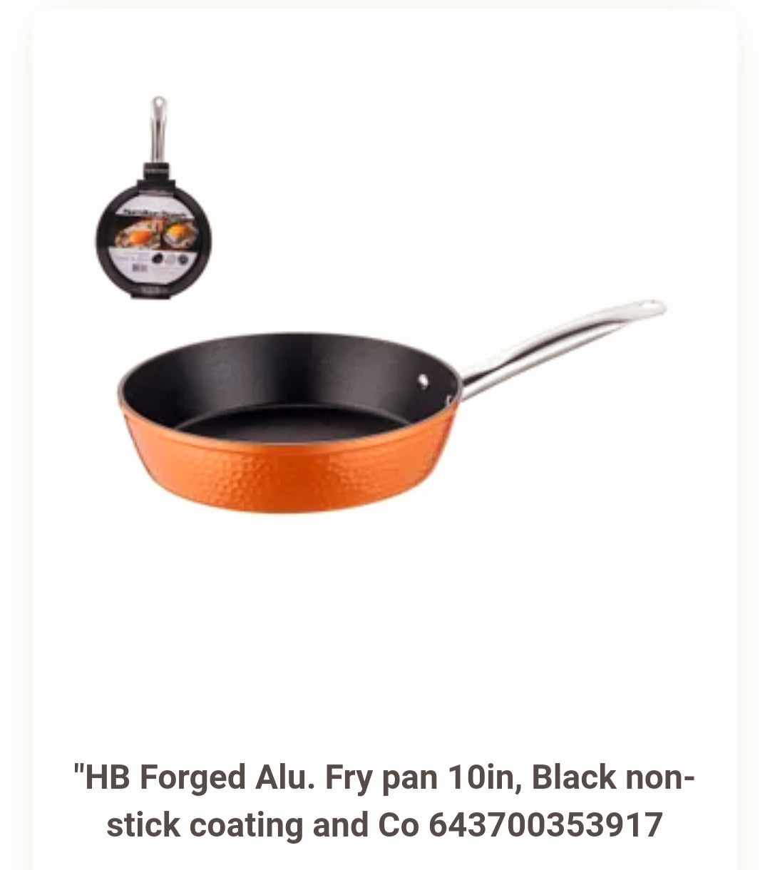 "HB Forged Alu. Fry pan 10in, Black non-stick coating and Co 643700353917
HBI102